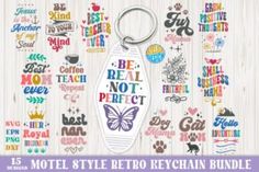 a keychain with the words real not perfect on it, surrounded by colorful lettering