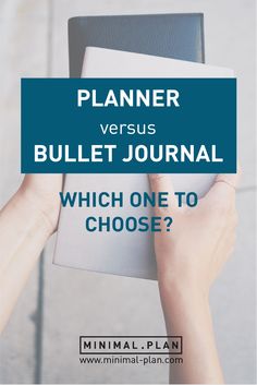 Planner VS Bullet Journal Which one to choose? Here's a post to help you decide which one will answer your needs and help you get closer to your goals + things to look at when you pick your planner and bullet journal! / Planner, planners, planning, minimal planner, bullet journal, bullet journaling, minimal bullet journal, organization, planning tool, bullet journal ideas, planner ideas Planning System, Plain Notebook