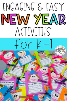 new year activities for k - 1 with the text engaging and easy new year activities for k - 1