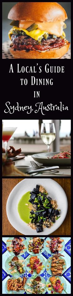 the cover of a local's guide to dining in sydney, australia with pictures of food