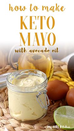 how to make keto mayo with avocado oil in a glass jar on a woven basket