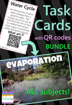 the water cycle task cards with qr codes and evaporation all subjects