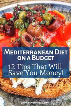 mediterranean diet on a budget 12 tips that will save you money