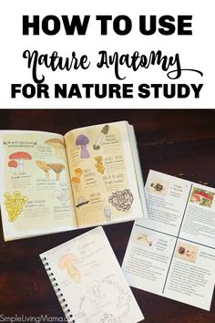 an open book with the title how to use nature anatomy for nature study on it