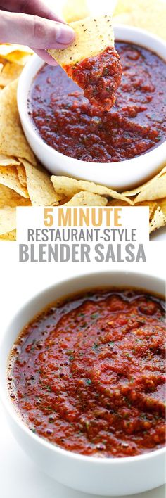 a white bowl filled with salsa and tortilla chips next to the words 5 minute restaurant style blender salsa