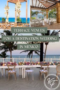 tables and chairs are set up for an event with the ocean in the background text reads terrace venues for a destination wedding in mexico