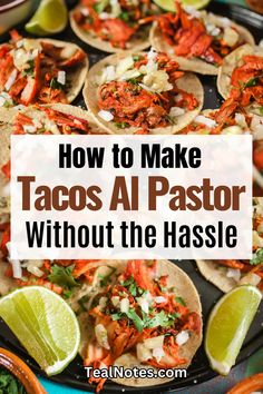 how to make tacos al pastor without the hassles with text overlay