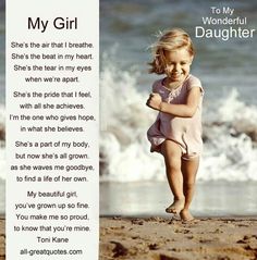 I know this is for a daughter but I don't have a daughter, only sons and this resignates with me on many levels!!