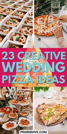 some pizzas are sitting on the table and there is a pink sign that says creative wedding pizzas