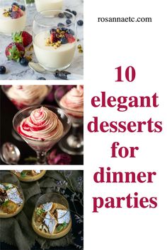 desserts for dinner parties with text overlay that reads 10 elegant desserts for dinner parties