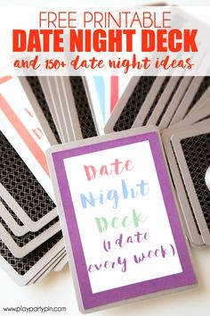 free printable date night deck and 150 - date night ideas