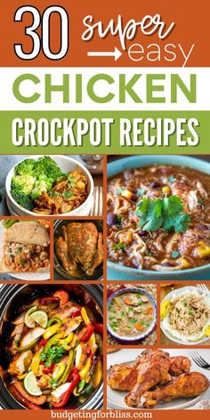 30 super easy chicken crockpot recipes that are perfect for busy weeknights