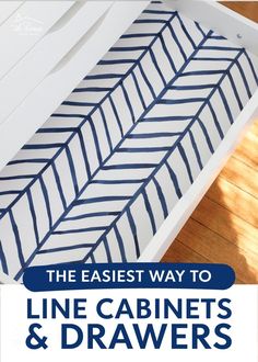 the easy way to line cabinets and drawers