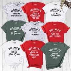 Most Likely To Christmas Crew Shirts, Christmas Party Family Matching Tee, Holiday Group Tee, Xmas Christmas Team Tee, Christmas Festive Tee Get into the festive spirit with our Most Likely To Shirt, the ultimate Christmas Crew Shirt for your holiday celebrations! Perfect for Christmas parties, this fun Christmas Party Tee brings joy and laughter to any gathering. Whether you're looking for a Family Matching Tee or a Holiday Group Tee, this Xmas Tshirt and Christmas Team Shirt adds a personal to Family Christmas Party, Matching Christmas Shirts, Food Shirt, Funny Christmas Tshirts, Xmas Tees, Christmas Matching, Holiday Theme, Group Shirts, Christmas Shop