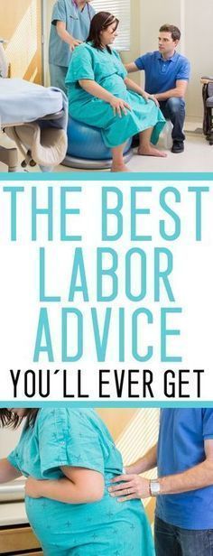 the best labor advice you'll ever get