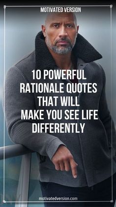 an image of a man with the words 10 powerful ratnale quotes that will make you see life differently