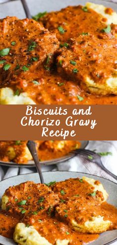 biscuits and chorizo gravy recipe on a plate with the title above it