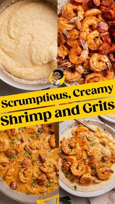 shrimp, creamy grits and grits with mashed potatoes