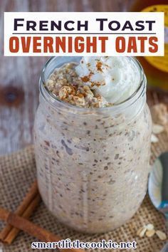 french toast overnight oats in a mason jar