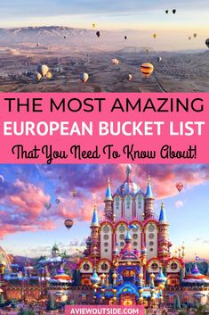 the most amazing european bucket list that you need to know about