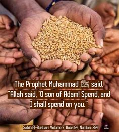 several hands holding grain in each other's palms with the words, the prophet muhammad said