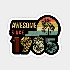 an awesome since sticker with palm trees