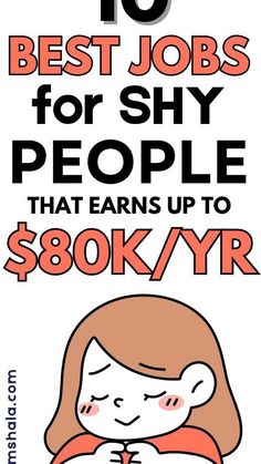 a woman with her arms crossed and the words 10 best jobs for shy people that earn up to $ 80k / yr