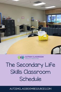 the secondary life skills classroom schedule