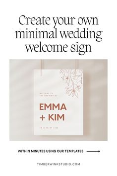 Make Simple and Stylish Wedding Welcome Signs Table Signage, Modern Minimalist Wedding, Welcome Sign Template, Diy Templates, Your Welcome, Minimal Wedding, Wedding Welcome Sign, Wedding Welcome Signs, Welcome Signs