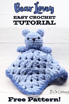 a crocheted teddy bear sitting on top of a blanket with text overlay