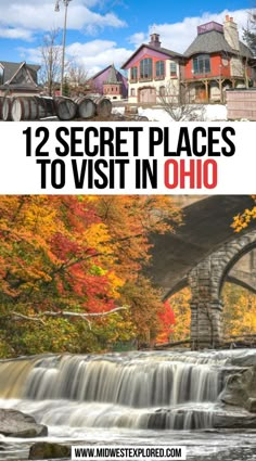 12 Secret Places to Visit in Ohio Ohio Fall Trips, Historic Places To Visit United States, Amish Ohio Road Trips, Ohio Travel Places To Visit, Ohio Day Trips Places To Visit, Places To Go In Ohio