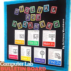 a bulletin board with words that spell out digital age learners