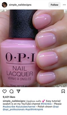 Light Pink Color Nails, Glossy Nail Polish, It’s A Girl Nail Polish Opi, Pink Jelly Nail Polish, Opi Jelly Nail Polish, Lip Gloss Nails Opi, Light Pink Opi Colors, Opi Gel Polish Colors Pink, Pink Opi Nails