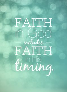 a screen shot of a cell phone with the message faith in god includes faith in his time