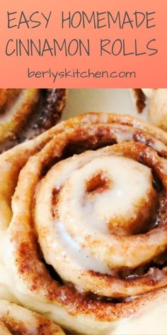 cinnamon rolls with text overlay that reads easy homemade cinnamon rolls