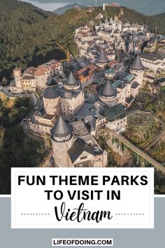 An aerial view of castles and European-inspired buildings at Ba Na Hills theme park in Danang, Vietnam Butterfly Park, Best Amusement Parks, Dinosaur Park, Amusement Parks, Cool Themes