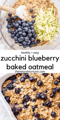 blueberry baked oatmeal in a baking dish with the words healthy and easy