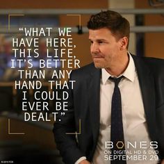 a man wearing a suit and tie with a quote from the tv series bones on it