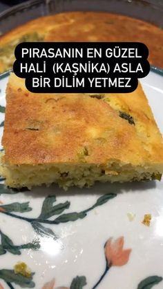 a piece of cake on a plate with the words pirasanin en guzel hali kasinka alsa bir dim yetmez