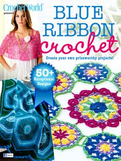 the blue ribbon crochet book is shown