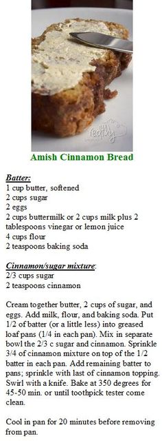 the recipe for an amish cinnamon bread is shown in this image, and it contains ingredients