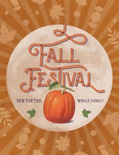 an illustration of a pumpkin with the words fall festival on it