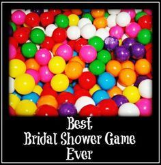 the words best bridal shower game ever are in front of a pile of colorful balls