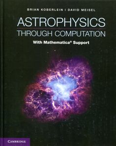 the book cover for astro physics through compilation