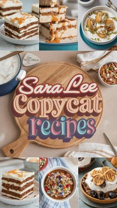 the cover of sara lee copycat recipe book, with pictures of various desserts