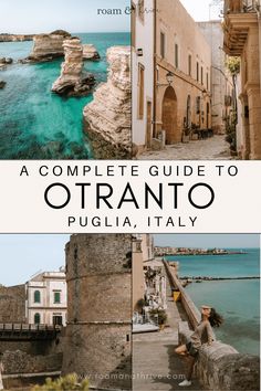 the complete guide to otranto, puiglia, italy