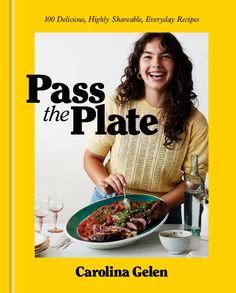 the cover of pass the plate by carolina gelen, with a woman smiling and holding a plate in front of her