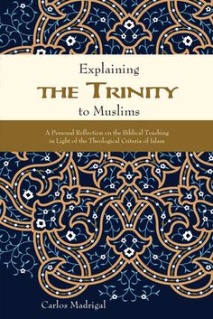 the book explaining the trinity to muslims