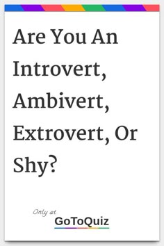 Ambivert Memes Funny, Shy Vs Introvert, How To Be Weird, How To Be Extroverted, Ambivert Quotes, Introvert Wallpaper, Introvert Extrovert Quiz, Types Of Introverts