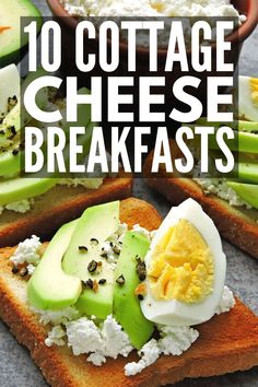 toasted bread topped with cheese, avocado and cottage cheese on top is the title text overlay reads 10 cottage cheese breakfasts